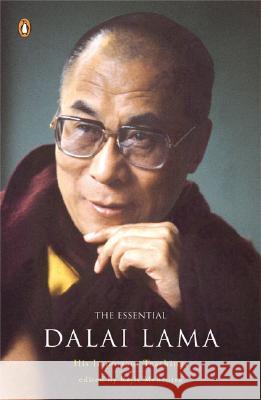 The Essential Dalai Lama: His Important Teachings Dalai Lama                               Rajiv Mehrotra 9780143037804 Penguin Books