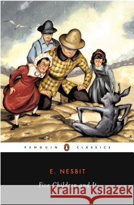 Five Children and It Edith Nesbit H. R. Millar Gillian Avery 9780143039150 Penguin Books