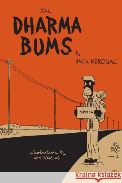 The Dharma Bums  9780143039600 Penguin Books Ltd