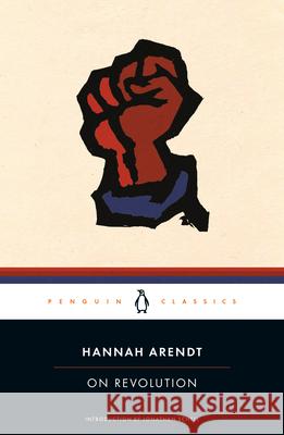 On Revolution Hannah Arendt 9780143039907