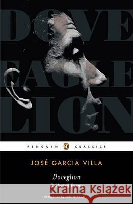 Doveglion: Collected Poems Jose Garci John Cowen Luis H. Francia 9780143105350 Penguin Books