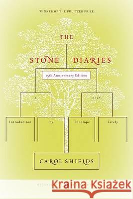 The Stone Diaries: (Penguin Classics Deluxe Edition) Shields, Carol 9780143105503