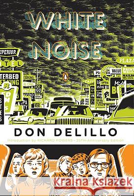 White Noise: (Penguin Classics Deluxe Edition) Delillo, Don 9780143105985 Penguin Books