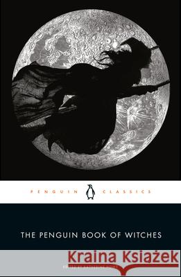 The Penguin Book of Witches Katherine Howe 9780143106180 Penguin Books