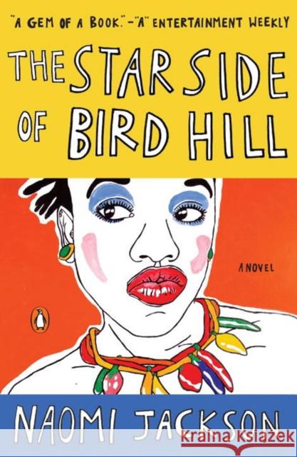 The Star Side of Bird Hill Naomi Jackson 9780143109167