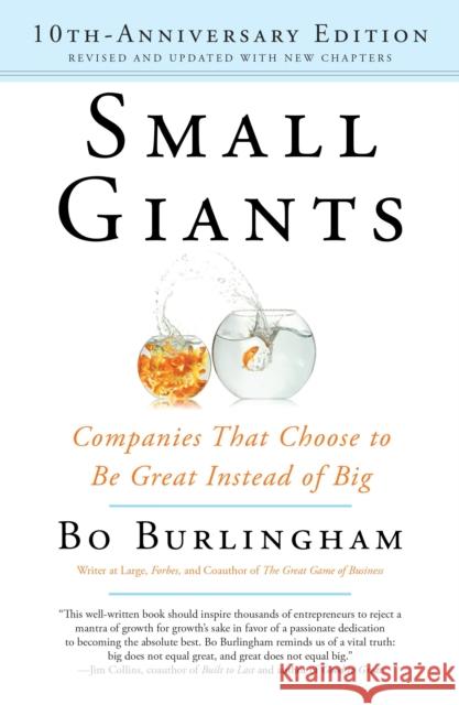 Small Giants -10th-Anniversary  9780143109600 Penguin Putnam Inc