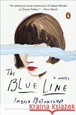 The Blue Line Ingrid Betancourt 9780143109969
