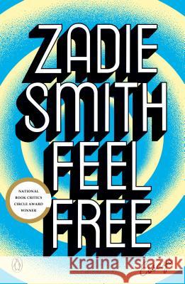 Feel Free: Essays Zadie Smith 9780143110255