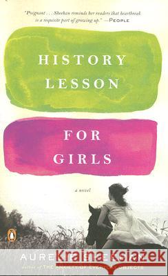 History Lesson for Girls Aurelie Sheehan 9780143111900 Penguin Books
