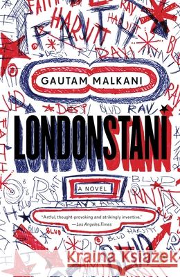 Londonstani : A Novel Gautam Malkani 9780143112280 Penguin Books