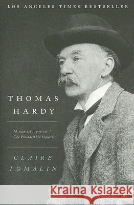 Thomas Hardy Claire Tomalin 9780143112877 Penguin Books