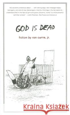 God Is Dead Jr. Currie 9780143113485