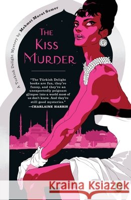 The Kiss Murder Mehmet Murat Somer 9780143114727