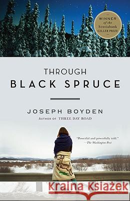 Through Black Spruce Joseph Boyden 9780143116509