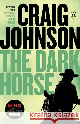 The Dark Horse: A Longmire Mystery Craig Johnson 9780143117315