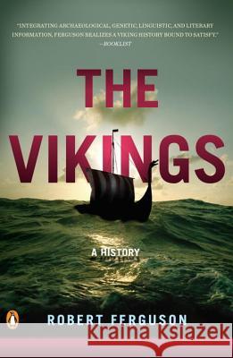 The Vikings: A History Robert Ferguson 9780143118015