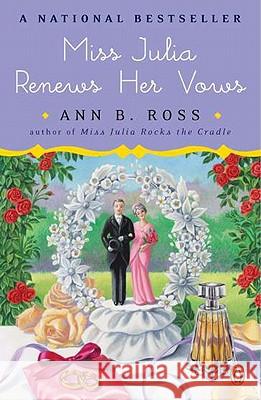 Miss Julia Renews Her Vows Ann B. Ross 9780143118565 Penguin Books