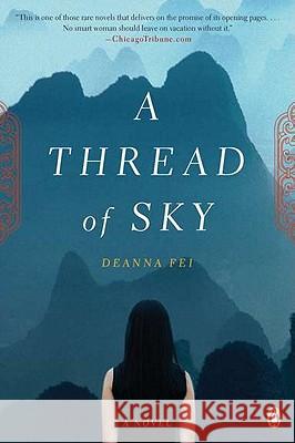 A Thread of Sky Deanna Fei 9780143118626 Penguin Books