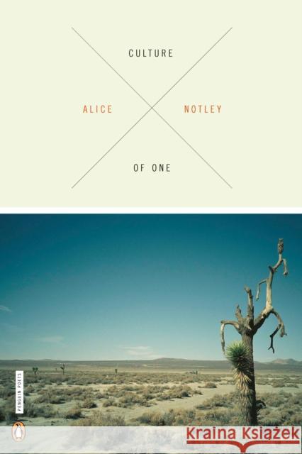Culture of One Alice Notley 9780143118930