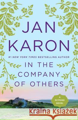 In the Company of Others Jan Karon 9780143119913