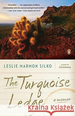 The Turquoise Ledge Leslie Marmon Silko 9780143120100