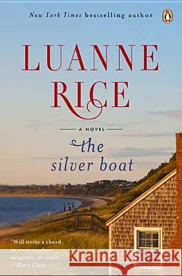 The Silver Boat Luanne Rice 9780143121039 Penguin Books