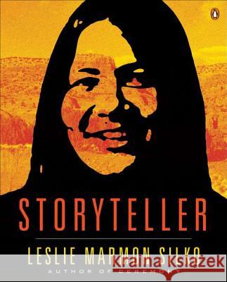 Storyteller Leslie Marmon Silko 9780143121282