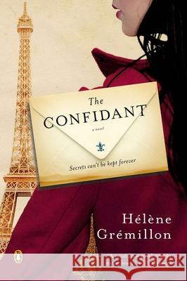 The Confidant Helene Gremillon 9780143121565