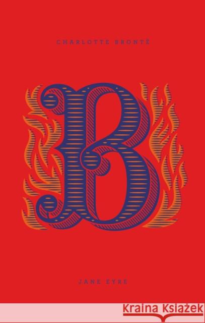 Jane Eyre: Drop Caps Charlotte Bronte 9780143123149 Penguin Putnam Inc