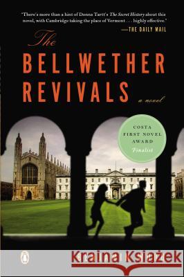 The Bellwether Revivals Benjamin Wood 9780143123347 Penguin Books