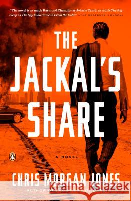 The Jackal's Share Christopher Morgan Jones 9780143124450 Penguin Books