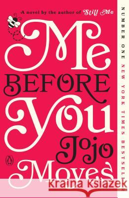 Me Before You Jojo Moyes 9780143124542 Penguin Books