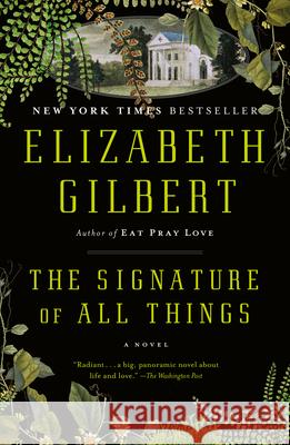 The Signature of All Things Elizabeth Gilbert 9780143125846 Penguin Books