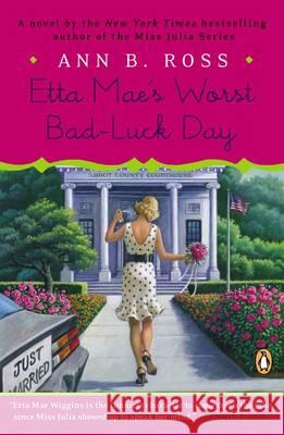 Etta Mae's Worst Bad-Luck Day Ann B. Ross 9780143127376 Penguin Books