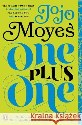 One Plus One Jojo Moyes 9780143127505 Penguin Books