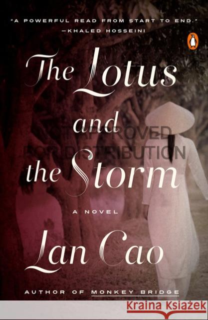 The Lotus and the Storm Lan Cao 9780143127611 Penguin Books