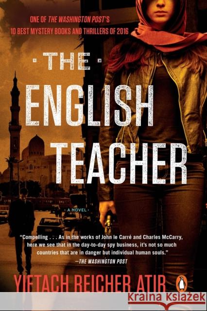 The English Teacher Atir, Yiftach Reicher 9780143129189 Penguin Putnam Inc