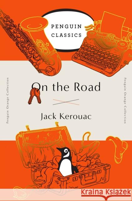 On the Road: (Penguin Orange Collection) Kerouac, Jack 9780143129509