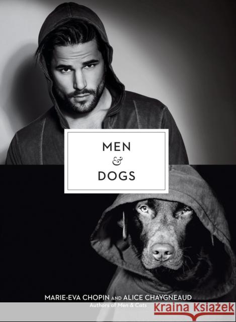 Men and Dogs Alice Chaygneaud 9780143132110 Tarcherperigee