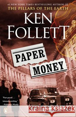 Paper Money Ken Follett Ken Follett 9780143133360 Penguin Books