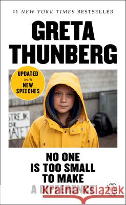 No One Is Too Small to Make a Difference Greta Thunberg 9780143133568 Penguin Books