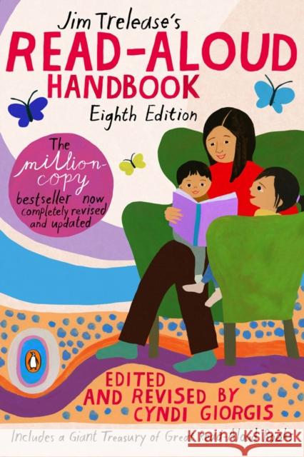 Jim Trelease's Read-Aloud Handbook: Eighth Edition Cyndi Giorgis 9780143133797 Penguin Books