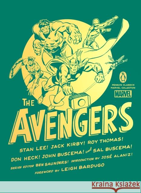 The Avengers Stan Lee Jack Kirby Roy Thomas 9780143135784