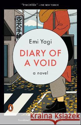 Diary of a Void Emi Yagi David Boyd Lucy North 9780143136880 Penguin Books