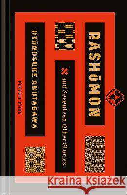 Rashomon and Seventeen Other Stories Ryunosuke Akutagawa Haruki Murakami Jay Rubin 9780143137887