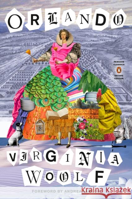 Orlando: (Penguin Classics Deluxe Edition) Virginia Woolf Andrea Lawlor 9780143138211 Penguin Group