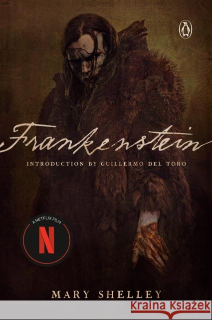 Frankenstein (Netflix Tie-In) Mary Shelley 9780143138969 Penguin Books