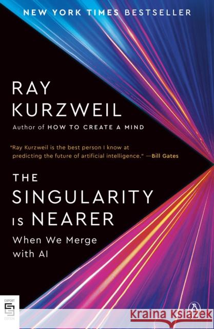 Singularity Is Nearer Ray Kurzweil 9780143139089