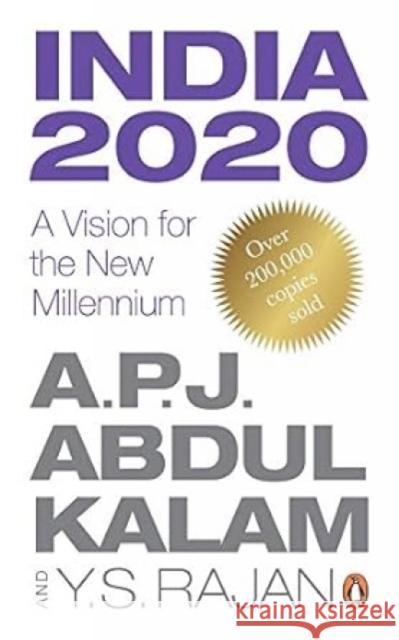India 2020 A Vision for the New Millennium Abdul Kalam, A. P. J. 9780143423683 