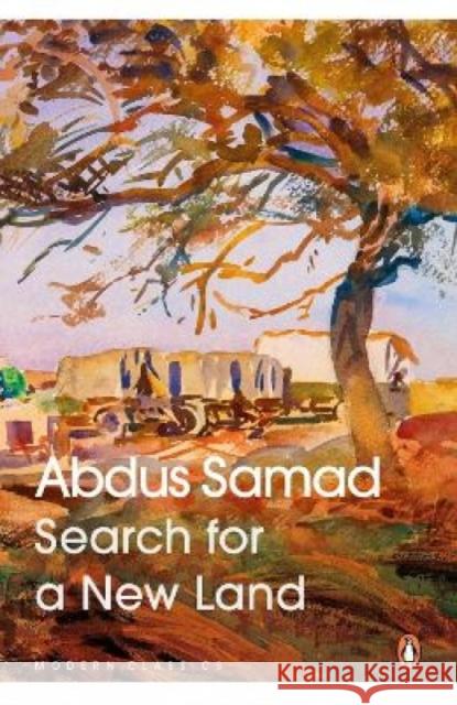 Search for a New Land Abdus Samad Syed Sarwar Hussain Syed Sarwar Hussain 9780143446088 Penguin
